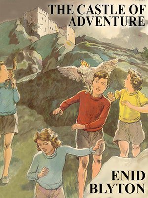 cover image of The Castle of Adventure